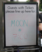 Moon line-up here sign